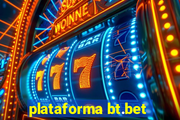 plataforma bt.bet